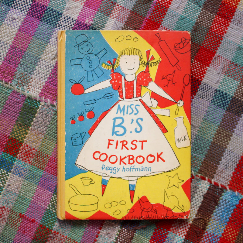 Miss B's First Cookbook