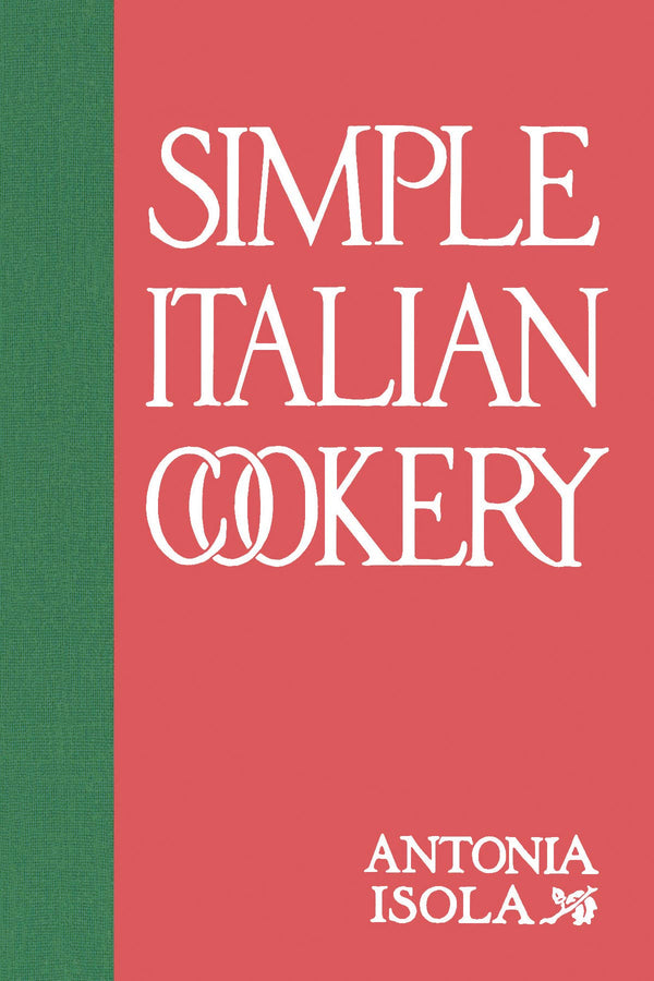 Simple Italian Cookery