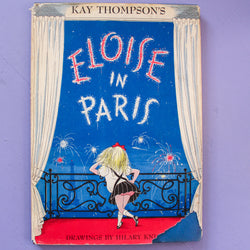 Eloise in Paris by Kay Thompson (First Edition)