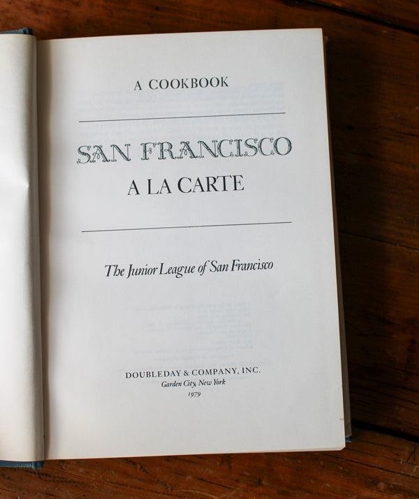 San Francisco a la carte Cookbook (1979)