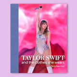 Taylor Swift & The Clothes She Wears Book – Vintage Charm